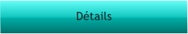 Détails